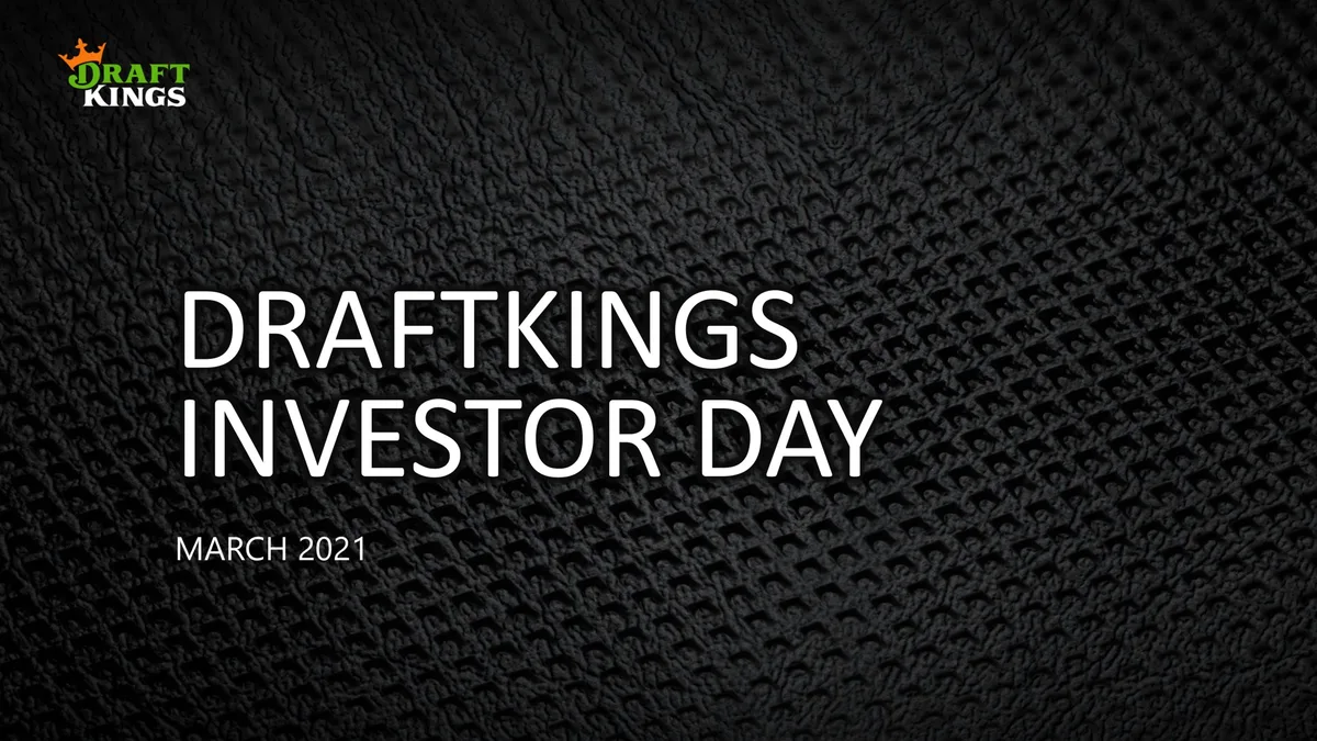 DraftKings | Investor Day Presentation Deck | 45 slides · slide 1