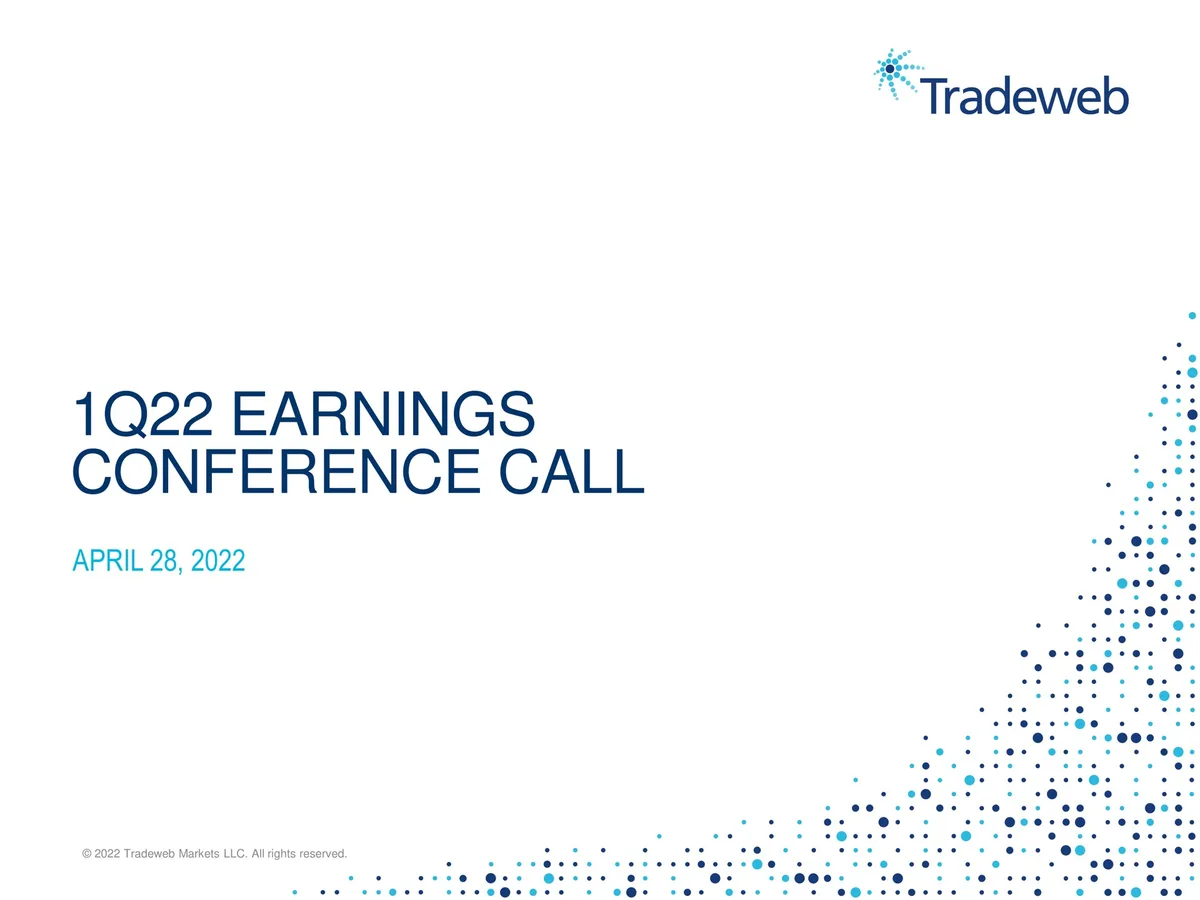 Tradeweb | Results Presentation Deck | 21 slides · slide 1