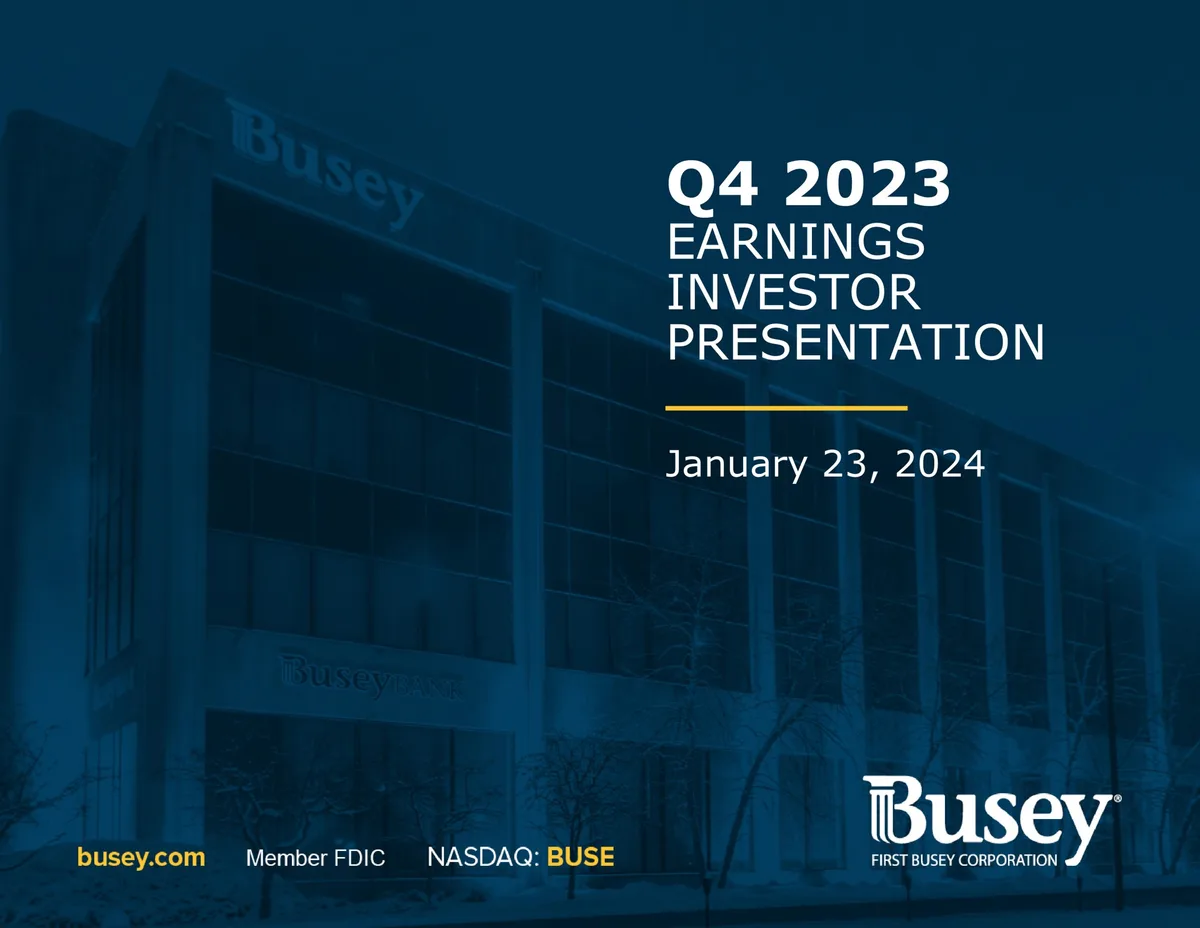 First Busey | Results Presentation Deck | 45 slides · slide 1
