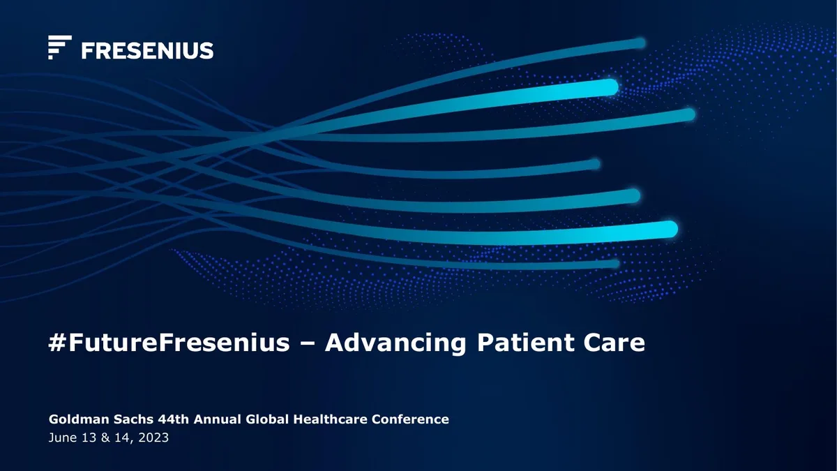 Fresenius SE 2023 06 13 14 Goldman Sachs 44th Annual Global Healthcare Conference · slide 1