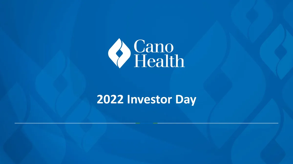 Cano Health | Investor Day Presentation Deck | 105 slides · slide 1