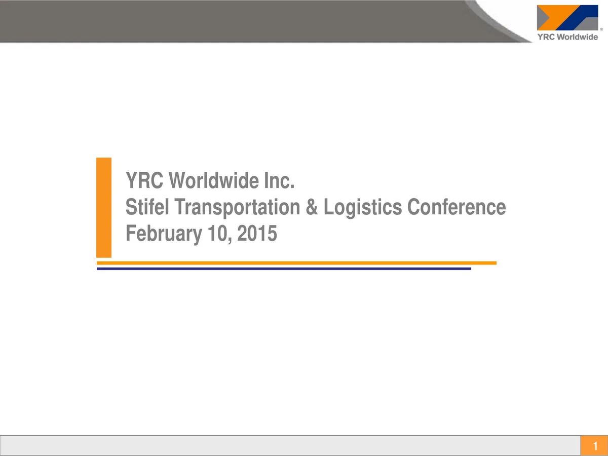 Yellow Corporation | Investor Conference Presentation Deck | 11 slides · slide 1
