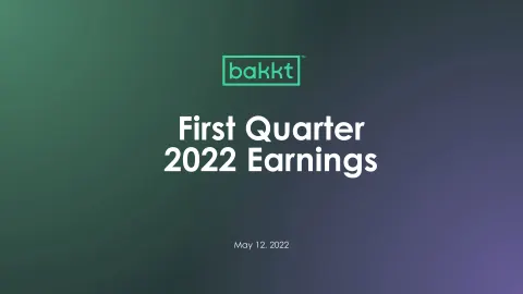 Bakkt | Results Presentation Deck | 24 slides