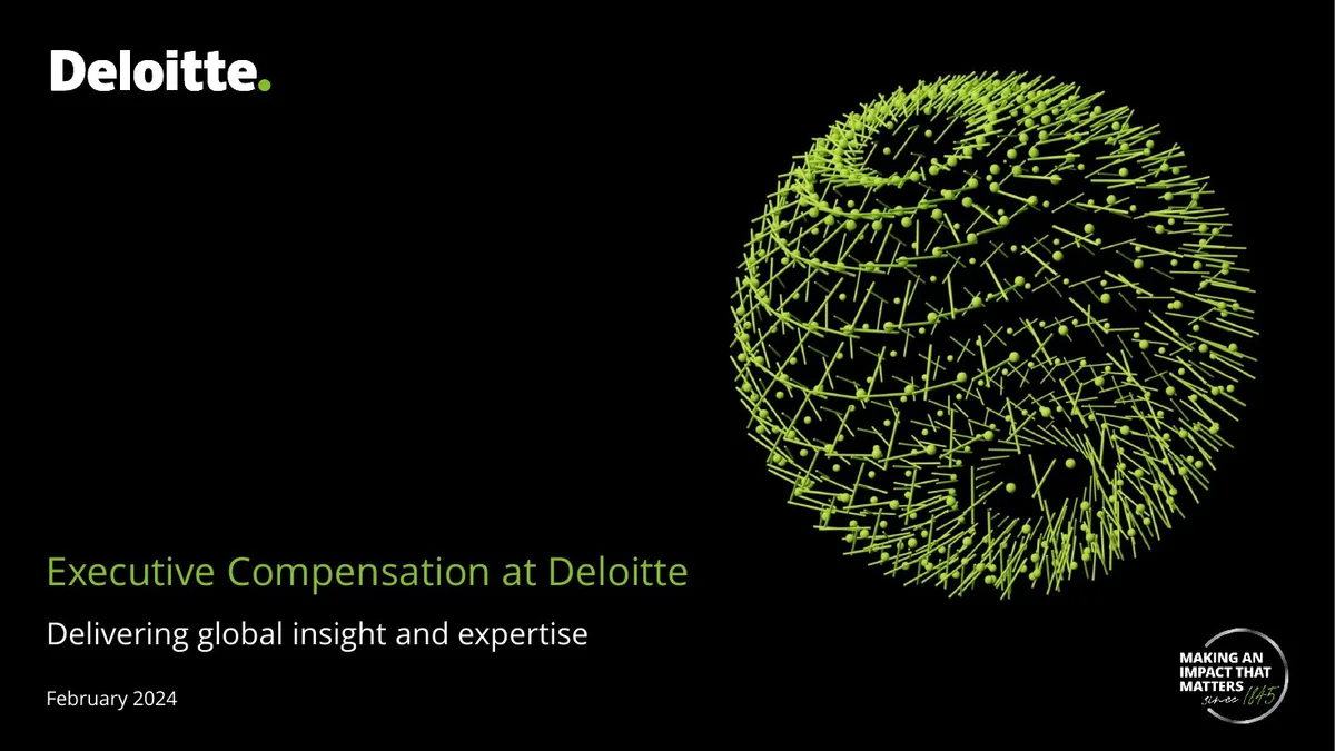 Executive Compensation at Deloitte Delivering global insight and expertise · slide 1