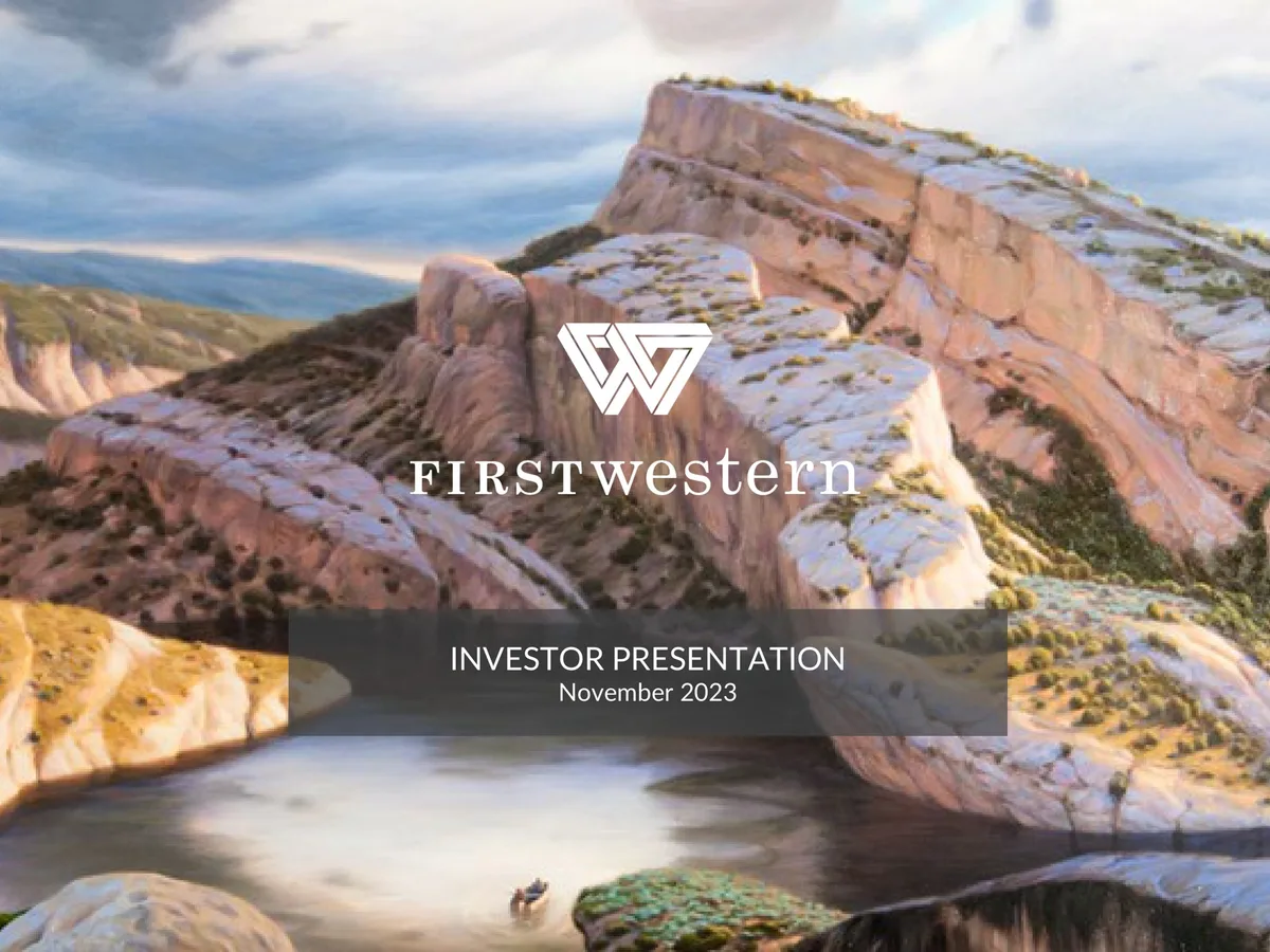 First Western Financial | Investor Presentation Deck | 50 slides · slide 1