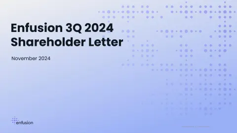 Enfusion | Results Presentation Deck | 26 slides