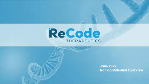 Here's the 13-slide pitch deck ReCode Therapeutics used to raise $120 million from OrbiMed and Pfizer to develop new mRNA medicines