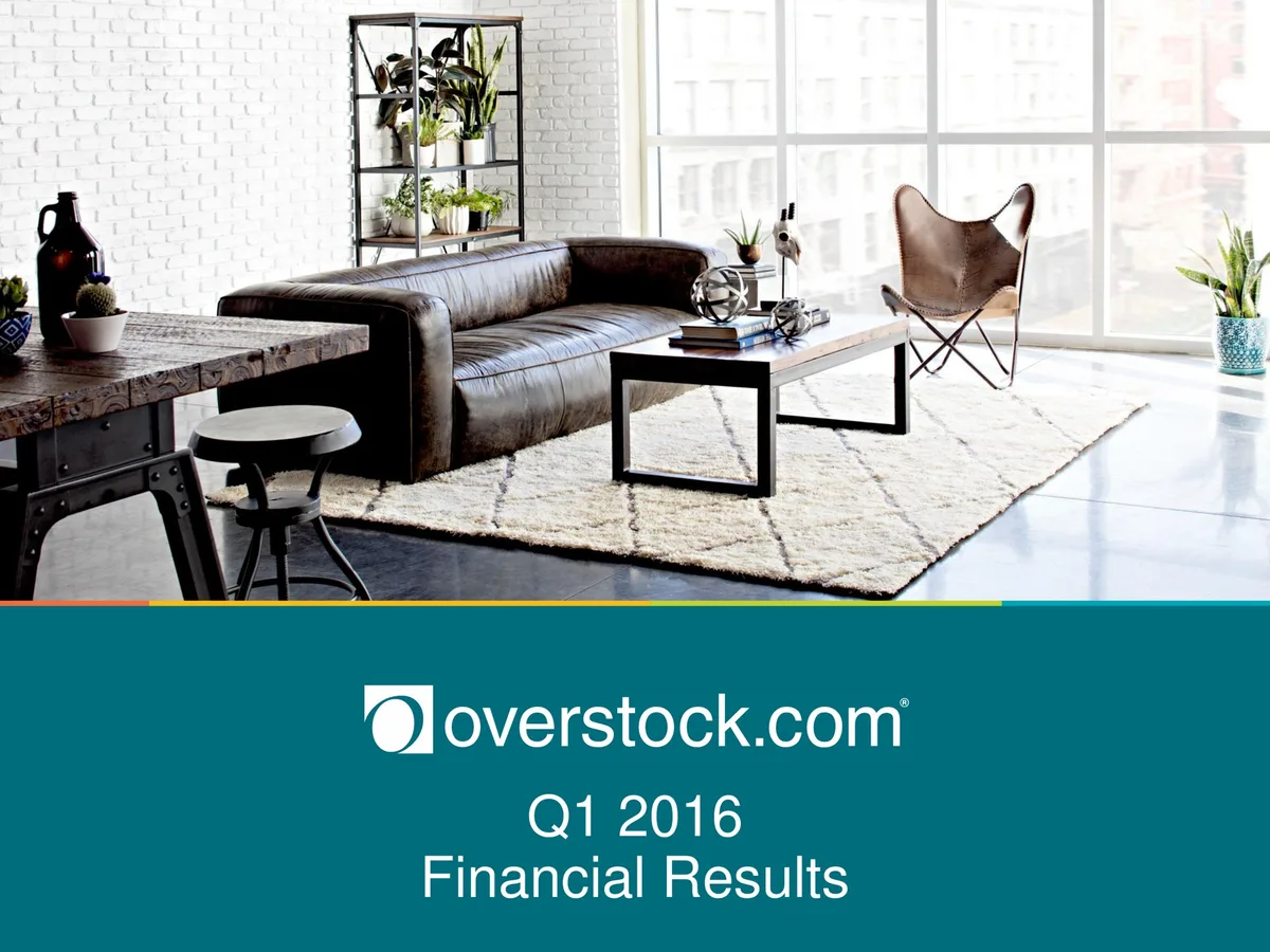 Overstock | Results Presentation Deck | 17 slides · slide 1