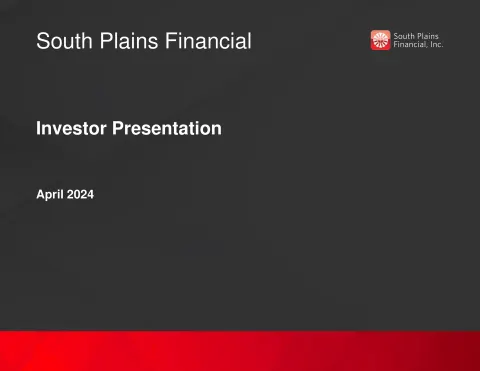 South Plains Financial | Investor Presentation Deck | 27 slides
