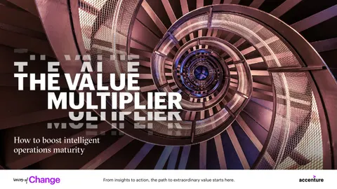 The Value Multiplier: Intelligent Operations Maturity