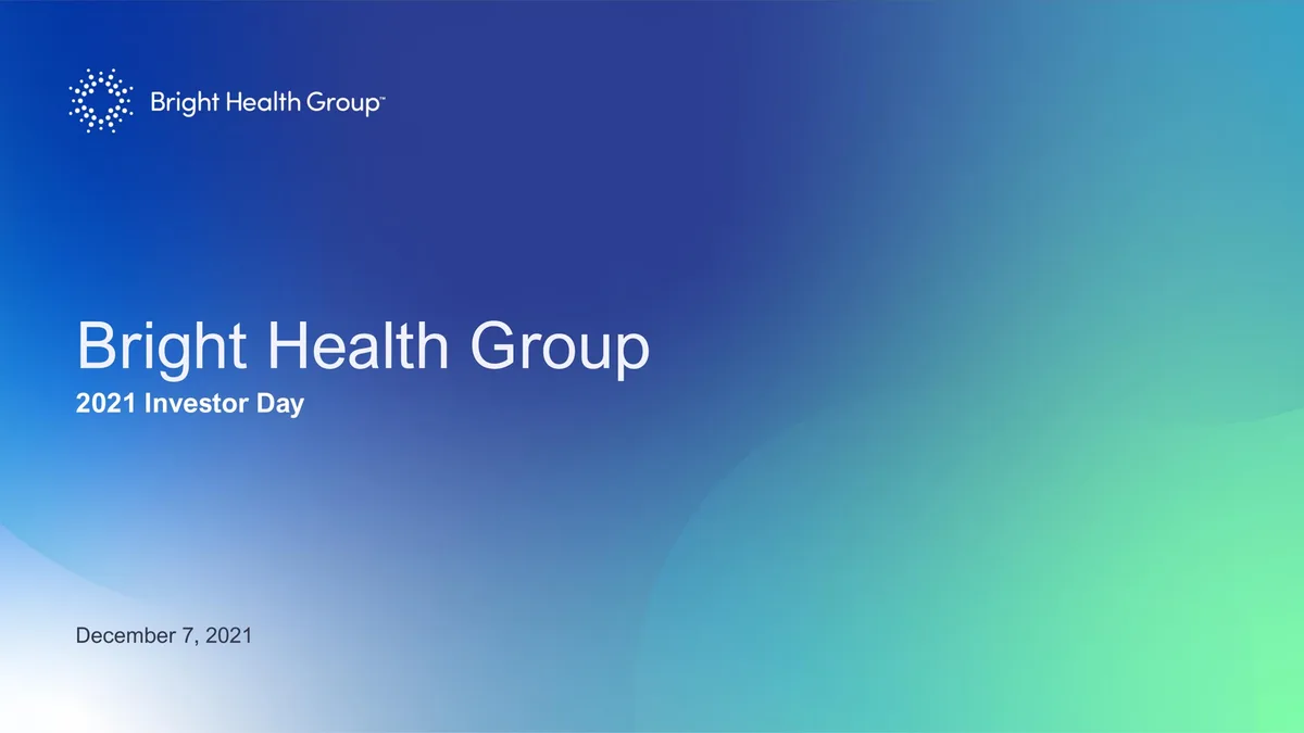 Bright Health Group | Investor Day Presentation Deck | 59 slides · slide 1