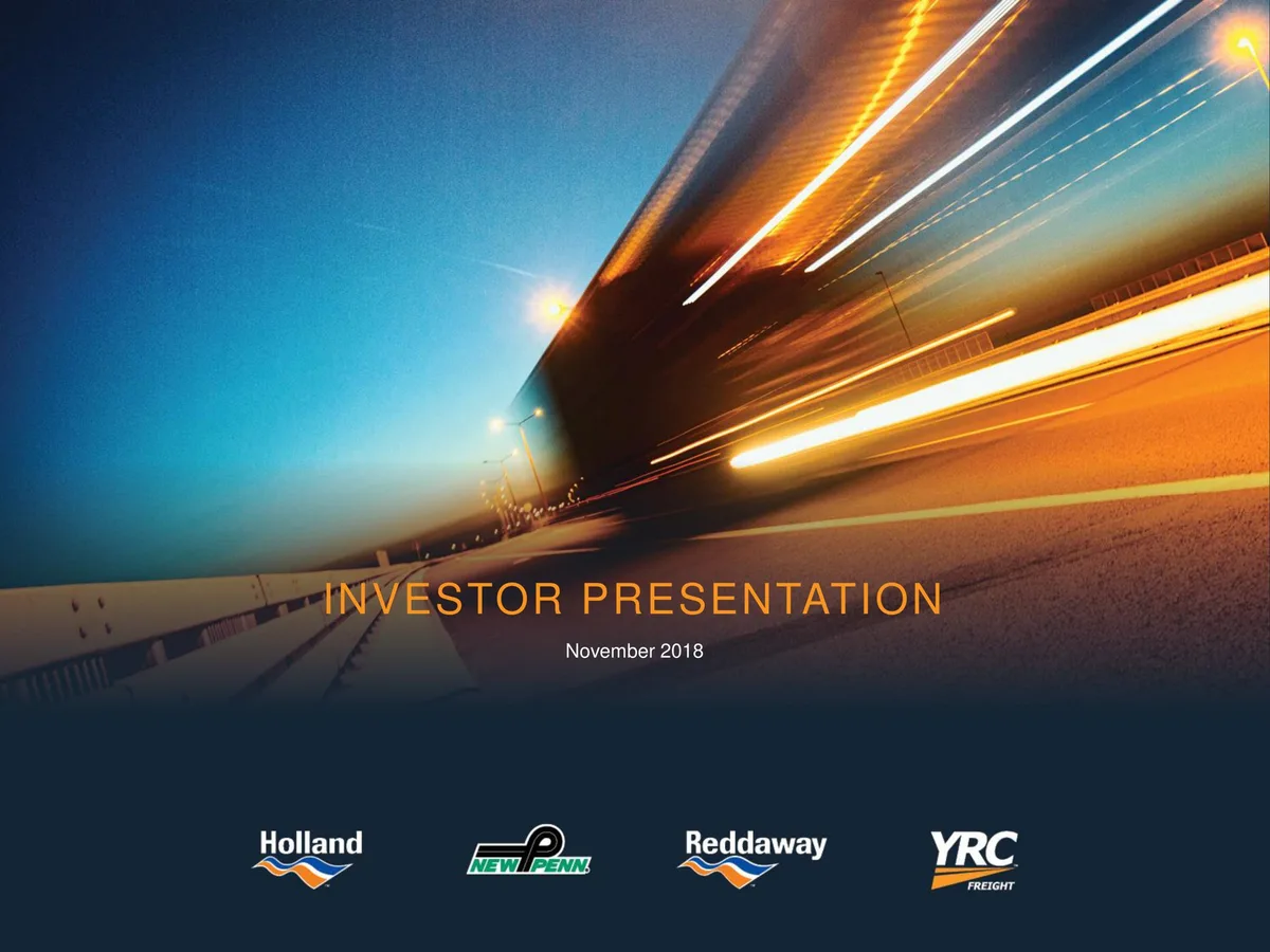 Yellow Corporation | Investor Presentation Deck | 40 slides · slide 1