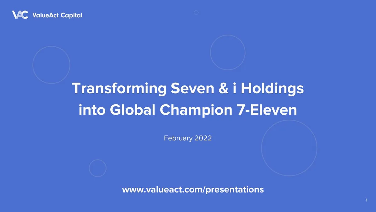 ValueAct Seven i Holdings Presentation February 2022 · slide 1