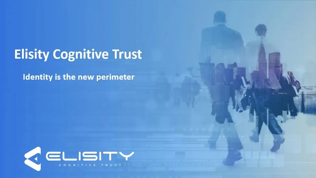 Elisity;; a cybersecurity startup that just came out of stealth mode;; landed a jumbo-sized $7.5 million seed round with this pitch deck · slide 1