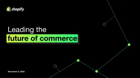 Shopify | Investor Presentation Deck | 47 slides