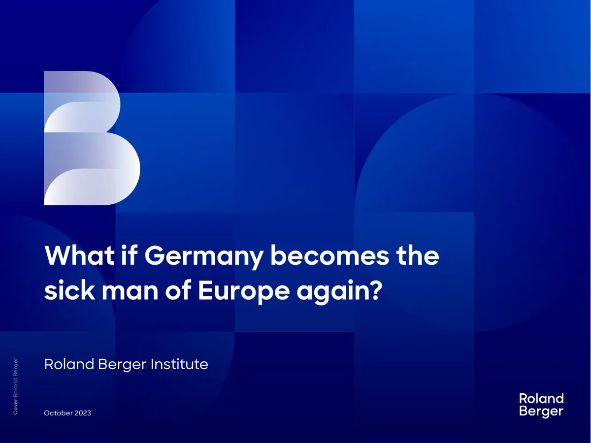 What if Germany becomes the sick man of Europe again? · slide 1