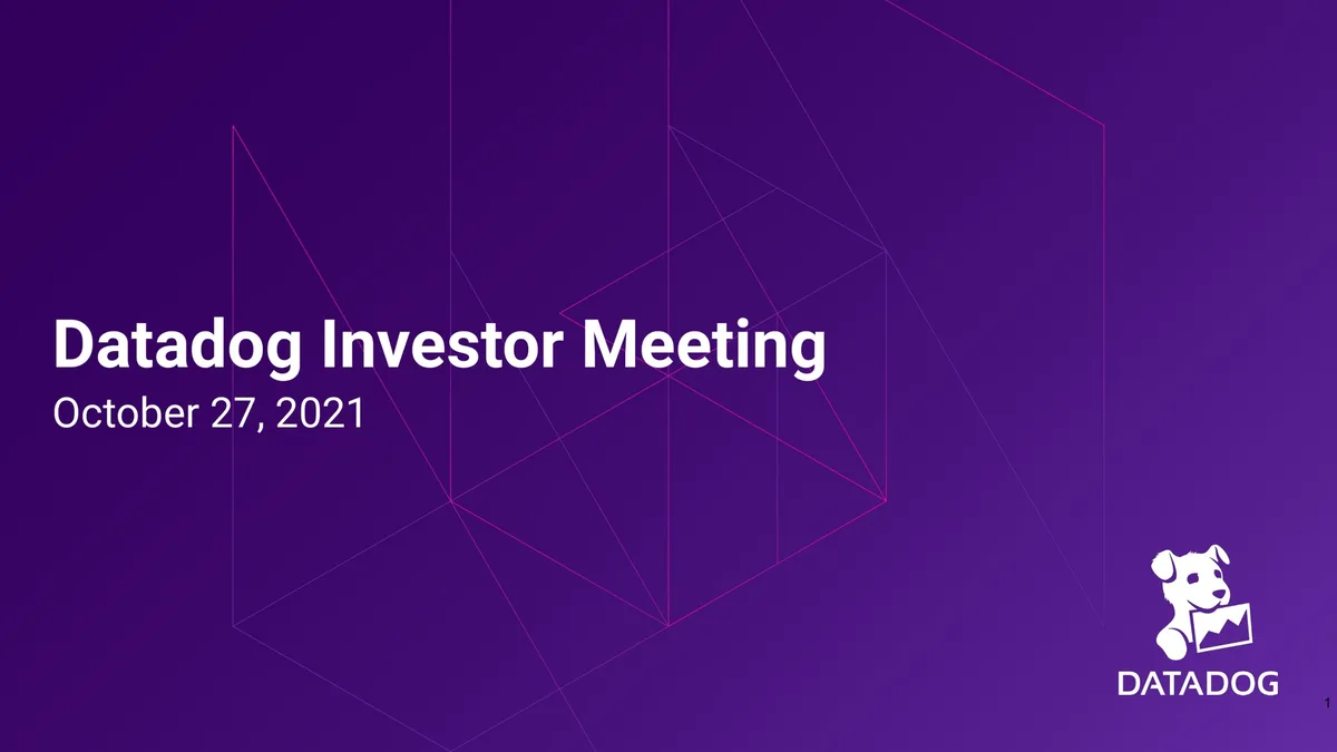 Datadog | Investor Day Presentation Deck | 102 slides · slide 1