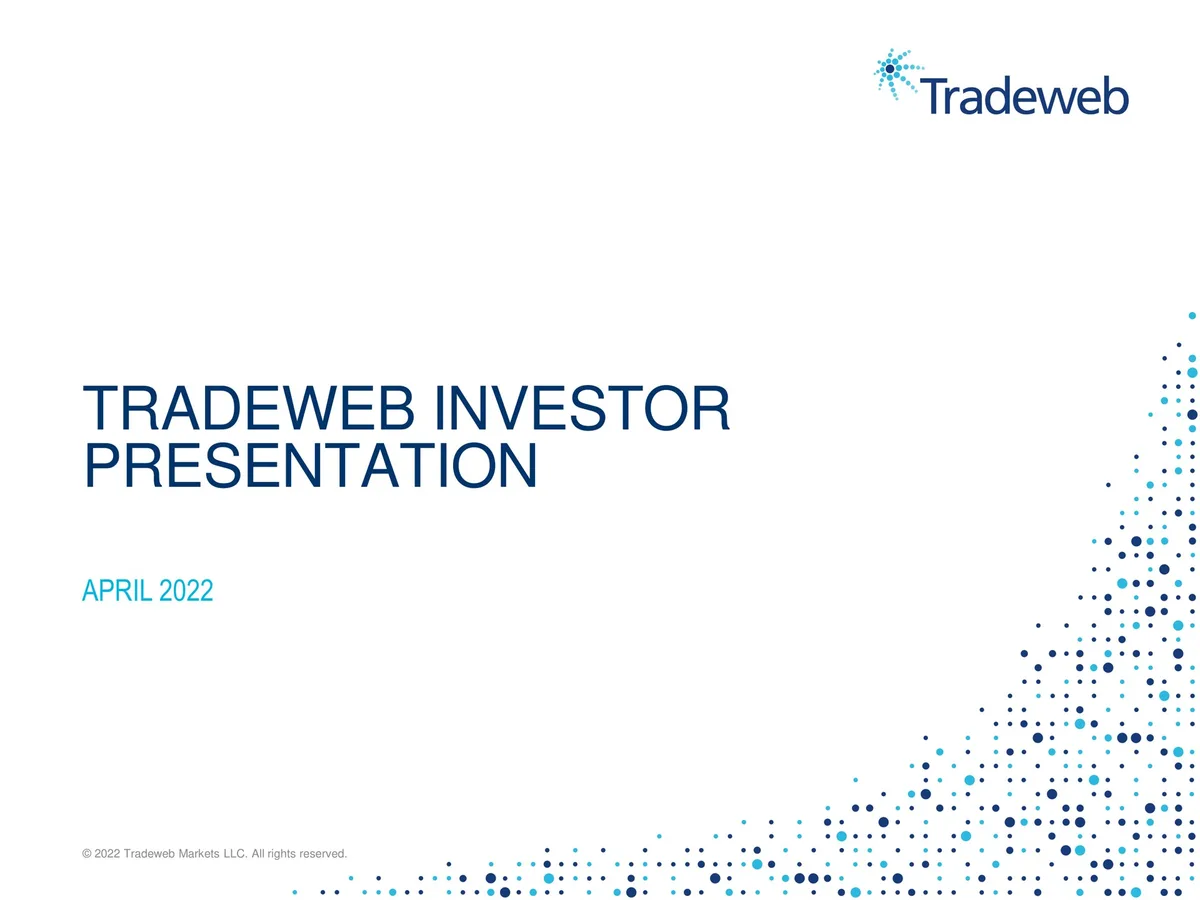 Tradeweb | Investor Presentation Deck | 29 slides · slide 1
