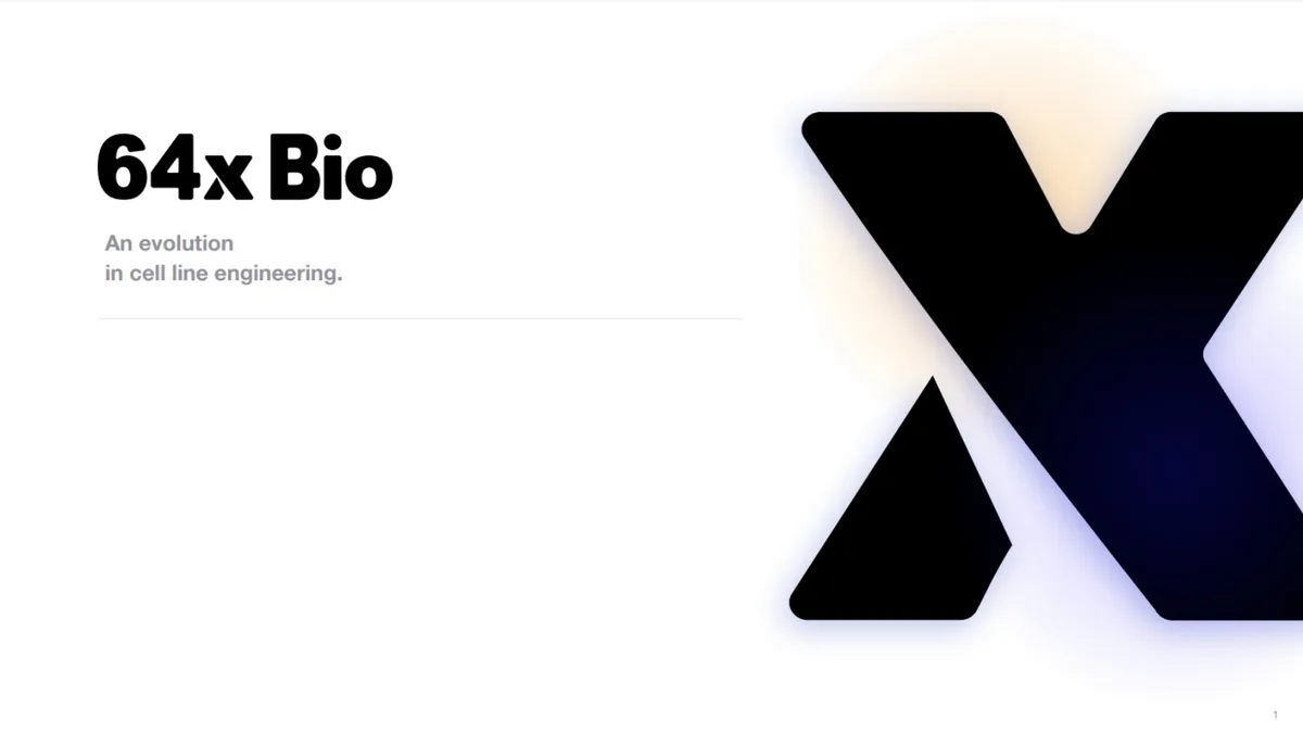 Pitch deck: 64x Bio raises $55 million for cell, gene therapy tools. · slide 1