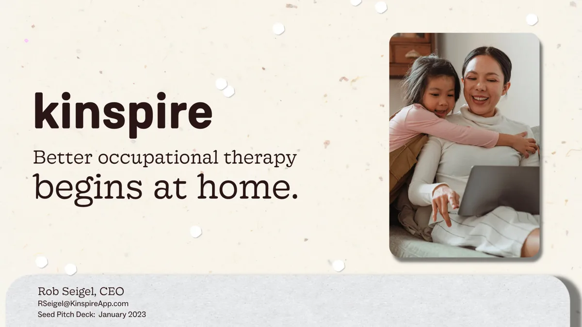 Pitch deck Kinspire used to raise $3.6 million for occupational therapy startup · slide 1