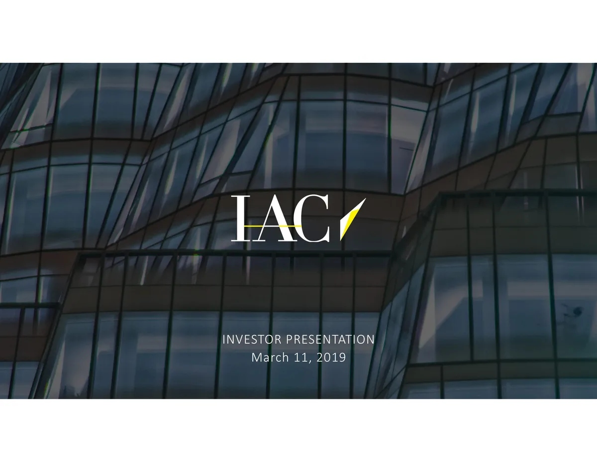 IAC | Investor Presentation Deck | 43 slides · slide 1