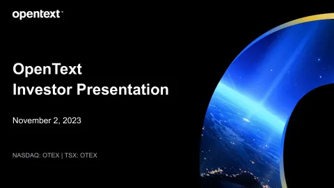 OpenText | Investor Presentation Deck | 45 slides