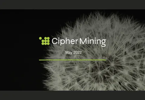 Cipher Mining | Investor Presentation Deck | 19 slides