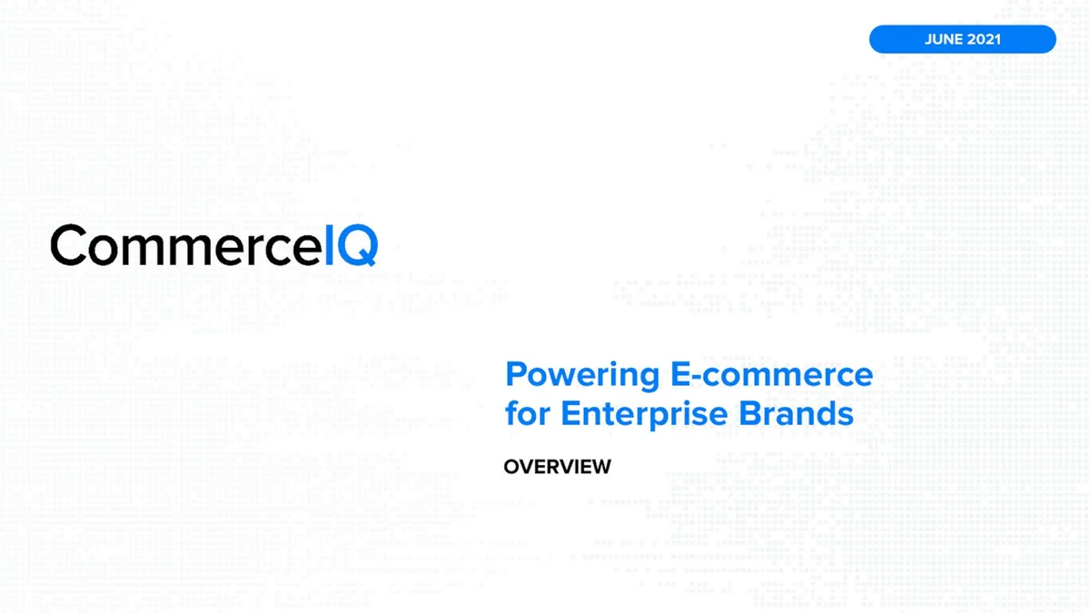 CommerceIQ;; built by ex-Amazon engineers;; just raised $60 million and fought off offers for $100 million more. Here's the pitch deck that got VCs fired up. · slide 1