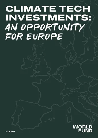 Climate Tech Investments An Opportunity for Europe