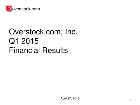 Overstock | Results Presentation Deck | 20 slides