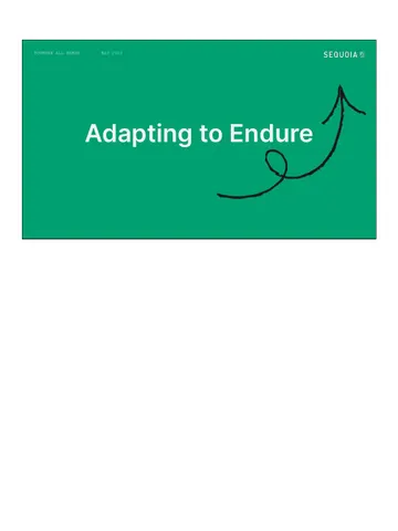Adapting to Endure Sequoia Capital 2022