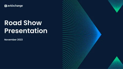 AvidXchange | Investor Presentation Deck | 40 slides