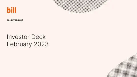 Bill.com | Investor Presentation Deck | 29 slides
