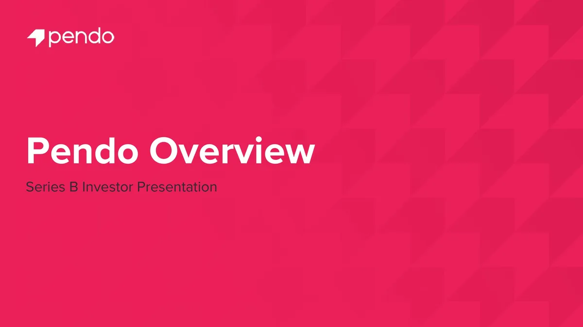 Pendo | Start Up Pitch Deck | 25 slides · slide 1
