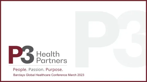 P3 Health Partners | Investor Conference Presentation Deck | 13 slides