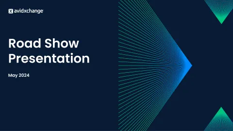 AvidXchange | Investor Presentation Deck | 40 slides