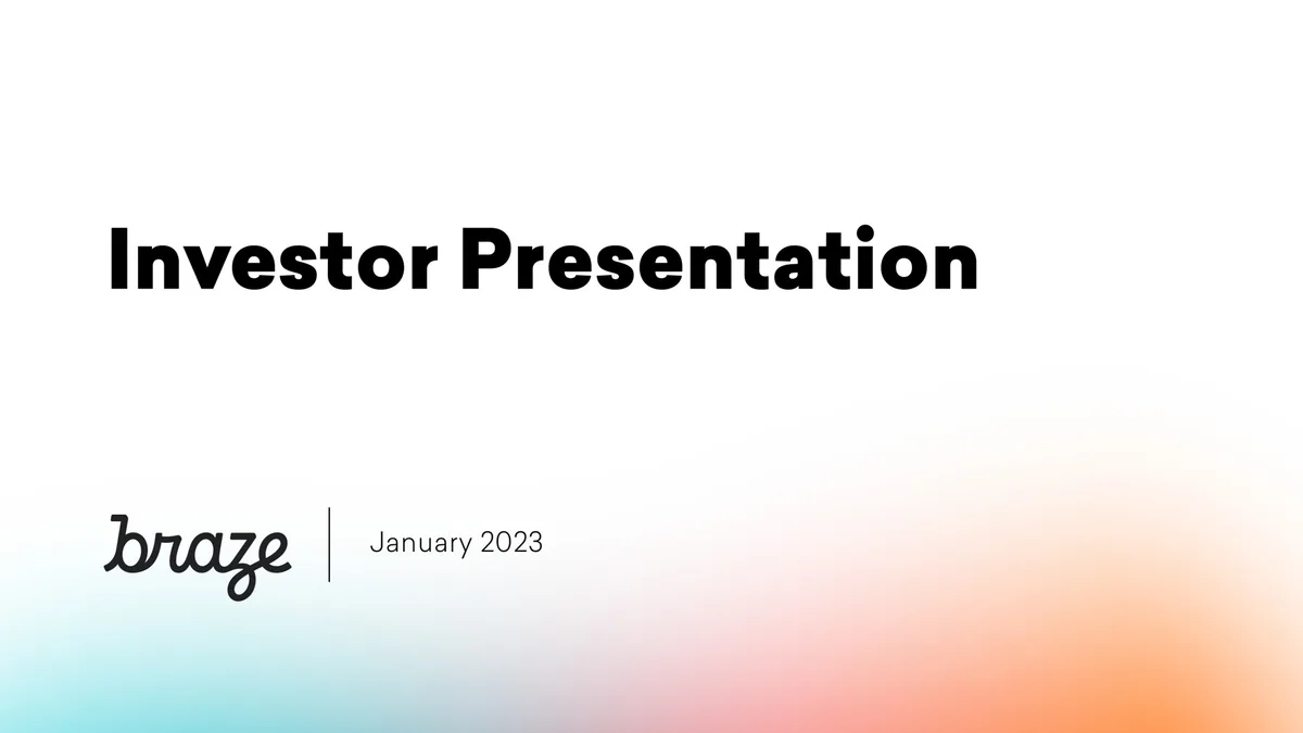 Braze | Investor Presentation Deck | 28 slides · slide 1