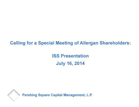 Pershing Square | Activist Presentation Deck | 120 slides