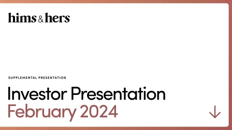 Hims &amp; Hers | Investor Presentation Deck | 41 slides
