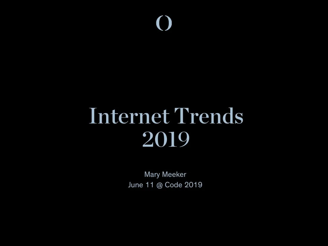 2019 Bond Cap Internet Trends 2019 · slide 1