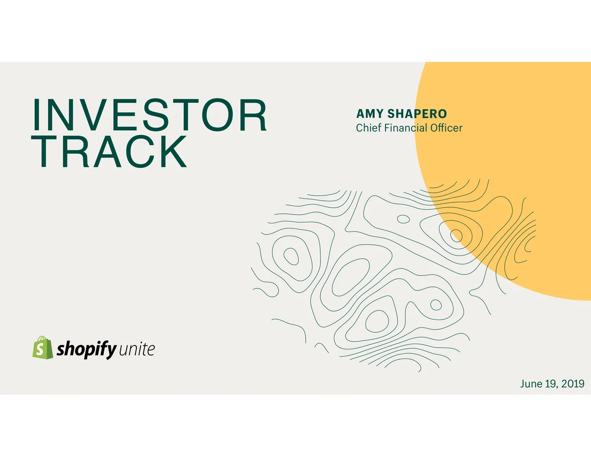 Shopify | Investor Event Presentation Deck | 17 slides · slide 1