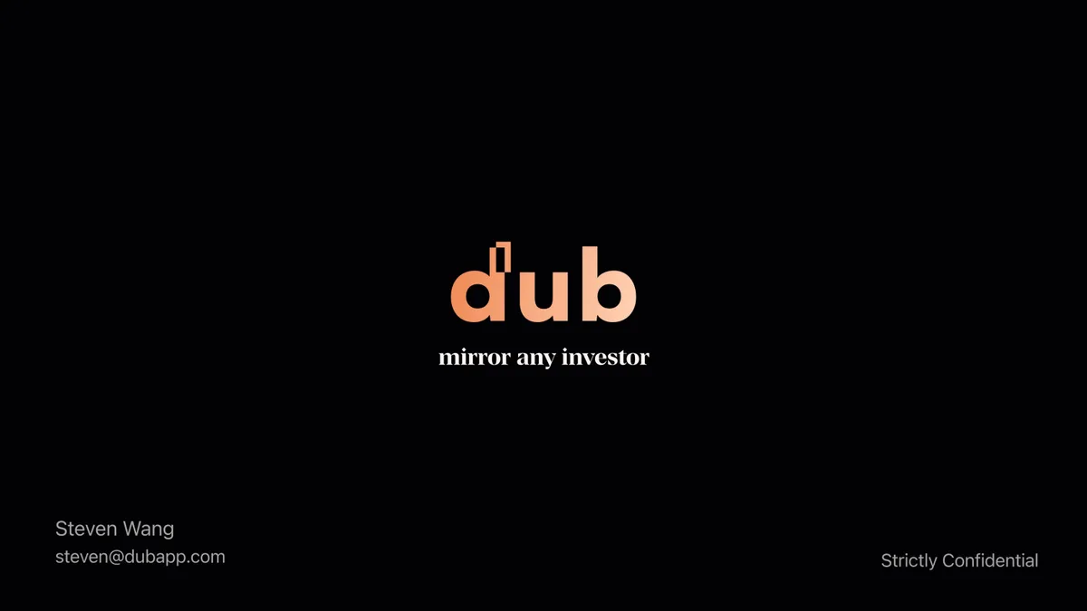 Pitch deck: Fintech startup Dub raises $30 million for copy trading app · slide 1