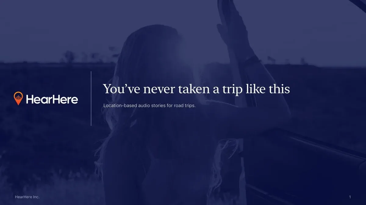 How the founder of storytelling app HearHere landed Kevin Costner as a cofounder and $3.2 million in seed funding. Here's an exclusive look at its pitch deck. · slide 1