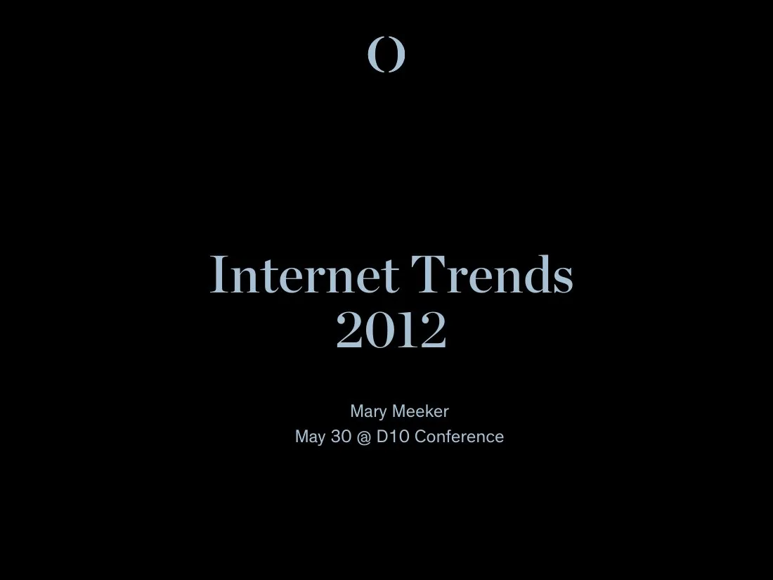 2012 Bond Cap Internet Trends 2012 · slide 1