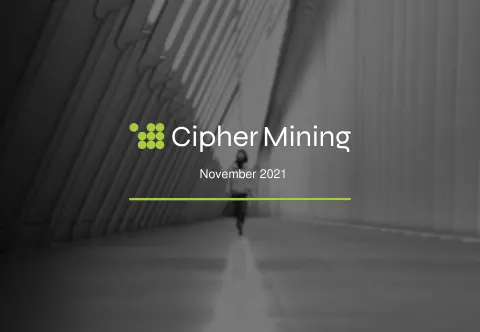 Cipher Mining | Investor Presentation Deck | 22 slides