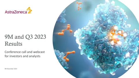 AstraZeneca | Results Presentation Deck | 45 slides