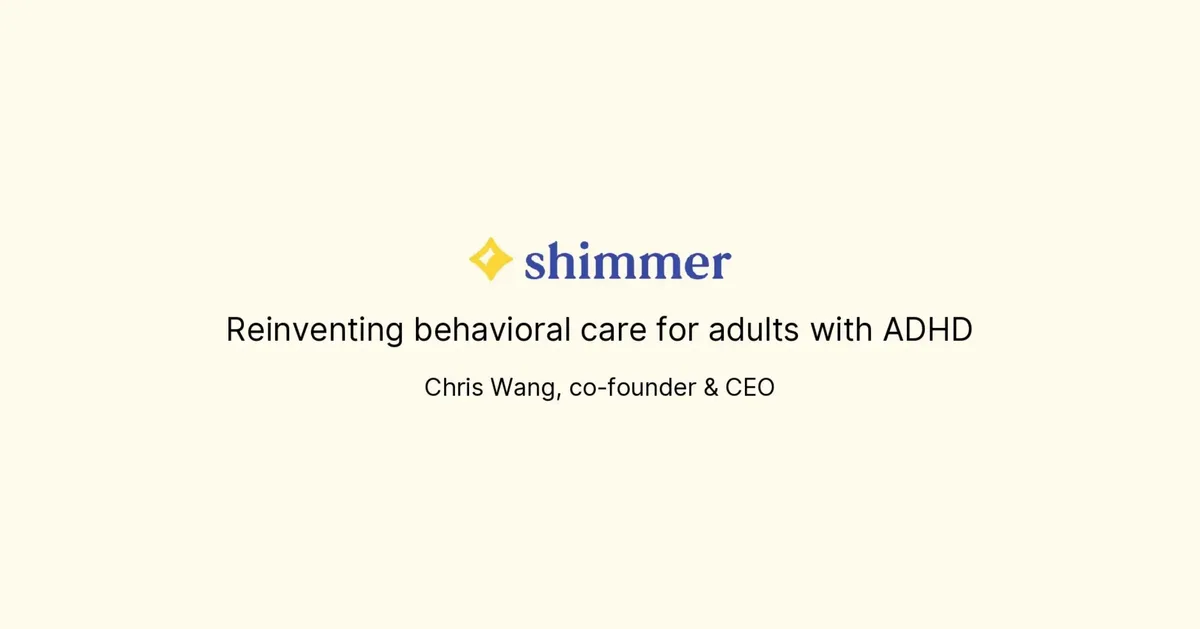 Check out the pitch deck ADHD startup Shimmer used to raise $2.2 million. · slide 1