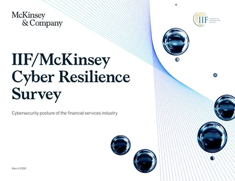 IIF/McKinsey Cyber Resilience Survey