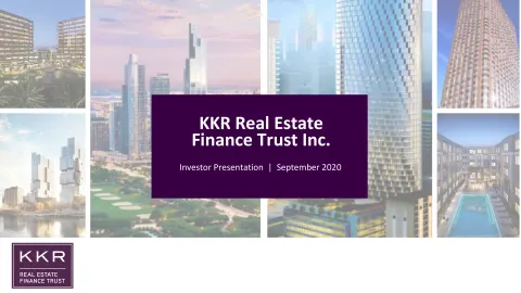 KKR Real Estate Finance Trust | Investor Presentation Deck | 41 slides