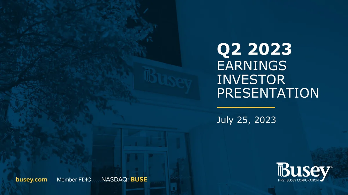 First Busey | Results Presentation Deck | 41 slides · slide 1